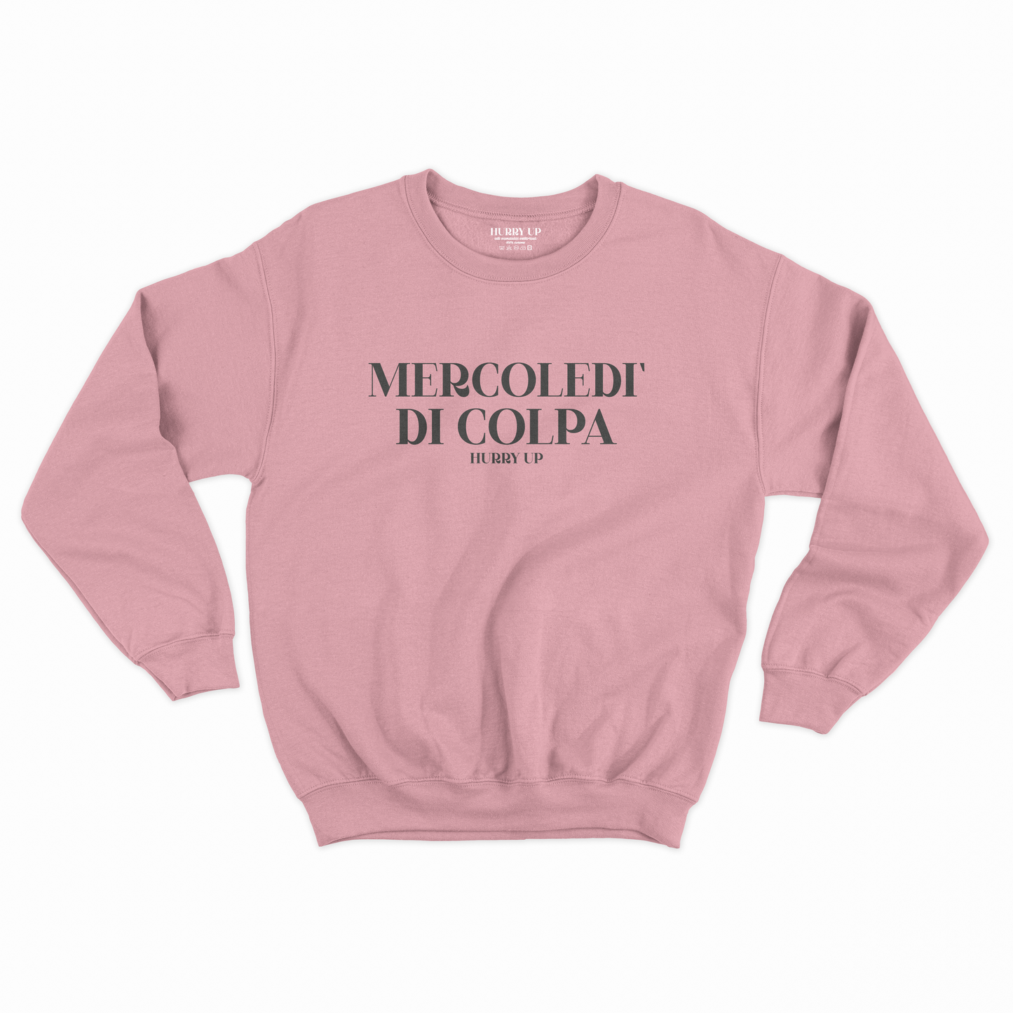 Hurry Up Mercoledì di Colpa Felpa