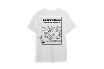 Hurry Up Everywhere any given Sunday